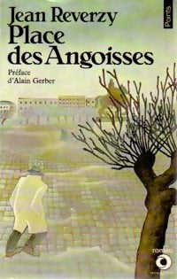 Place des Angoisses - Jean Reverzy - Points Roman - Livre