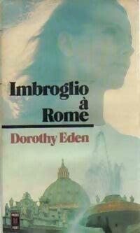 Imbroglio à Rome - Dorothy Eden - Pocket - Livre