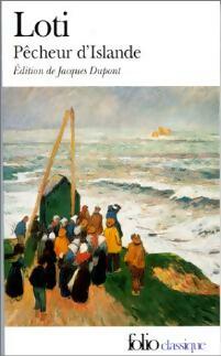 Pêcheur d'Islande - Pierre Loti ; Loti Pierre -  Folio - Livre