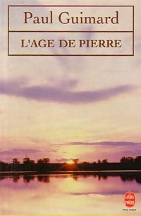 L'âge de pierre - Paul Guimard - Le Livre de Poche - Livre