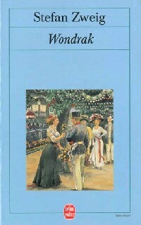Wondrak - Stefan Zweig - Le Livre de Poche - Livre