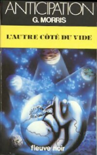 L'autre côté du vide - Gilles Morris - Anticipation - Livre