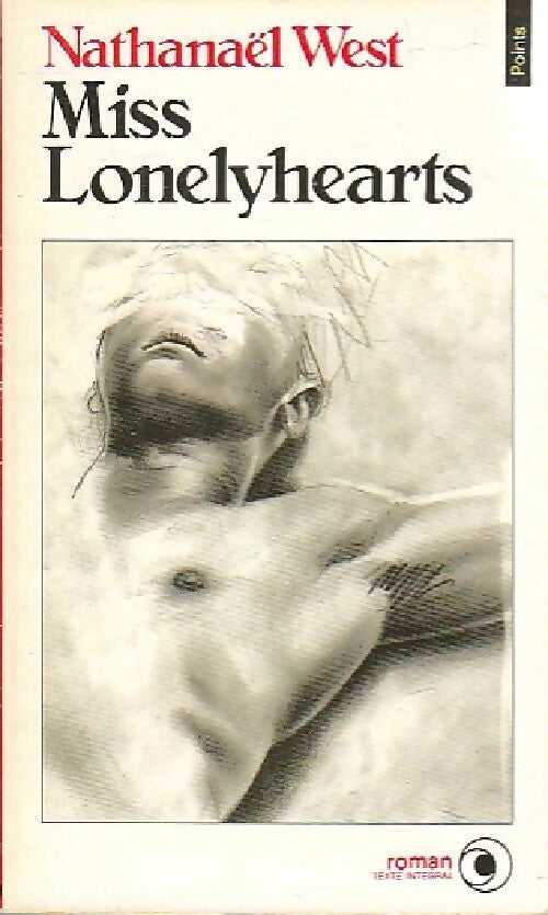 Miss Lonclyhearts - Nathanaël West - Points Roman - Livre