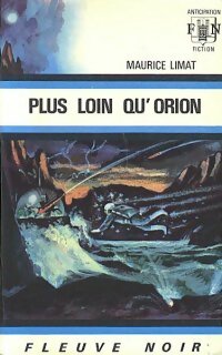 Plus loin qu'Orion - Maurice Limat - Anticipation - Livre