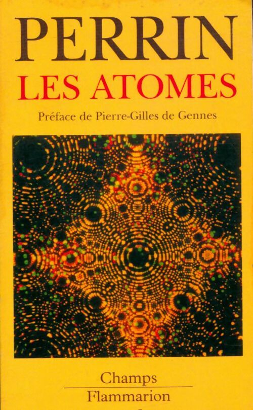 Les atomes - Jean Perrin - Champs - Livre