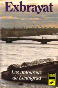 Les amoureux de Léningrad - Charles Exbrayat - Club des Masques - Livre
