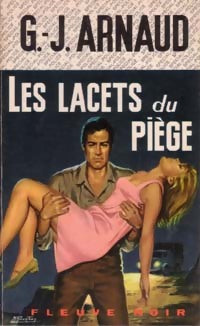 Les lacets du piège - Georges-Jean Arnaud - Spécial-Police - Livre