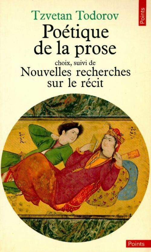 Poétique de la prose - Tzvetan Todorov - Points Essais - Livre