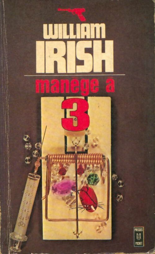 Manège à trois - William Irish - Pocket - Livre