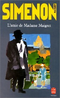 L'amie de Madame Maigret - Georges Simenon - Le Livre de Poche - Livre