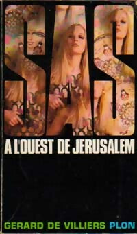 A l'ouest de Jérusalem - Gérard De Villiers - SAS - Livre