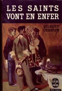 Les saints vont en enfer - Gilbert Cesbron - Le Livre de Poche - Livre
