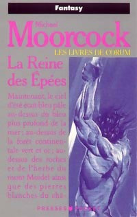 Les livres de Corum Tome II : La reine des épées - Michael Moorcock - Pocket - Livre