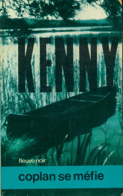 Coplan se méfie - Paul Kenny - Kenny - Livre