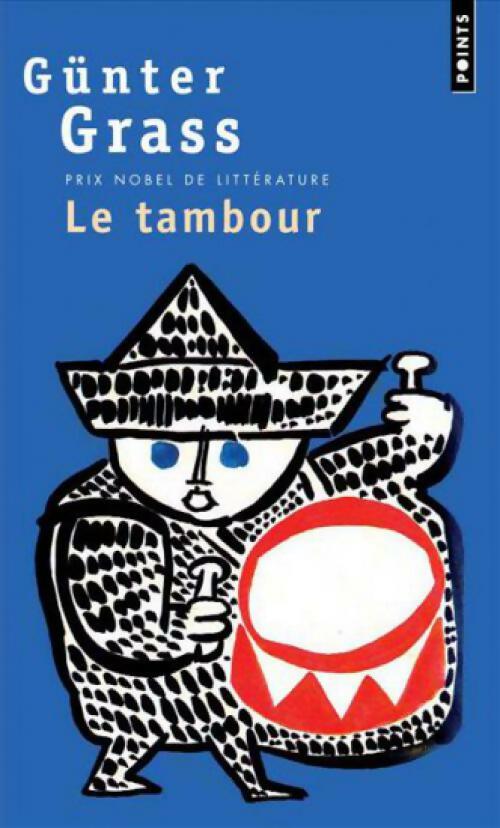 Le tambour - Günter Grass - Points - Livre