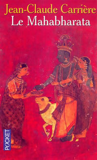 Le Mahabharata - Jean-Claude Carrière - Pocket - Livre