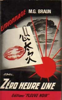 Zéro heure une - M.G. Braun - Espionnage - Livre