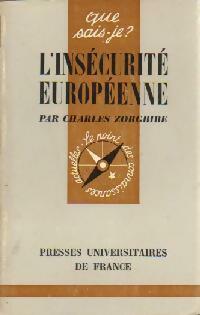 L'insécurité européenne - Charles Zorgbibe - Que sais-je - Livre