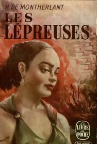 Les lépreuses - Henry De Montherlant - Le Livre de Poche - Livre