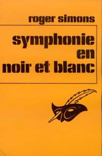 Symphonie en noir et blanc - Roger Simons - Le Masque - Livre