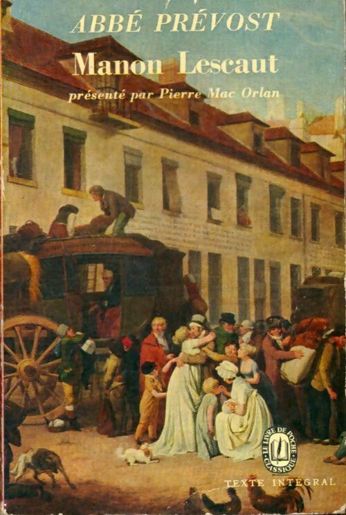Manon Lescaut - Abbé Prévost - Le Livre de Poche - Livre