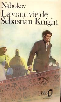 La vraie vie de Sebastian Knight - Vladimir Nabokov - Folio - Livre