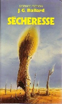 Sécheresse - James Graham Ballard - Pocket - Livre