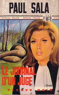 Le journal d'un juge - Paul Sala - Spécial-Police - Livre