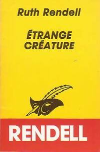Etrange créature - Ruth Rendell - Le Masque - Livre