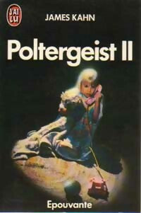 Poltergeist II - James Kahn - J'ai Lu - Livre