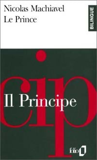 Le prince - Nicolas Machiavel - Folio Bilingue - Livre