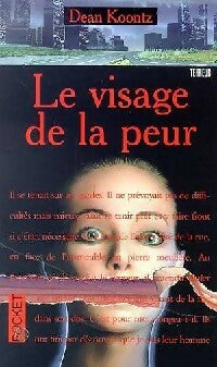 Le visage de la peur - Dean Ray Koontz - Pocket - Livre