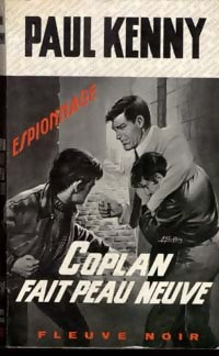 Coplan fait peau neuve - Paul Kenny - Espionnage - Livre