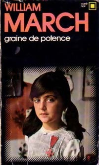 Graine de potence - William March - Carré Noir - Livre