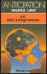 Le mécaniquosmo - Maurice Limat - Anticipation - Livre