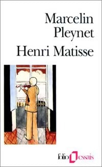 Henri Matisse - Marcelin Pleynet - Folio Essais - Livre