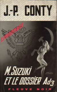 Mr Suzuki et le dossier ADZ - Jean-Pierre Conty -  Espionnage - Livre