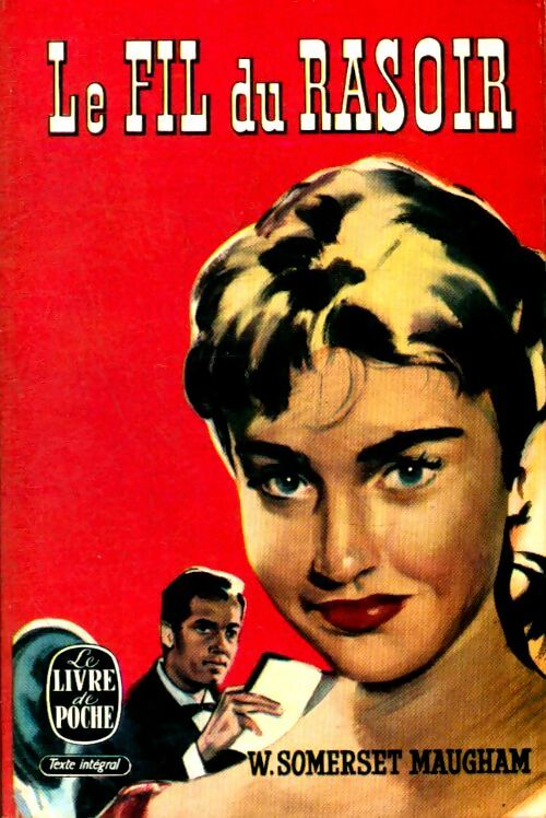 Le fil du rasoir - Somerset Maugham - Le Livre de Poche - Livre