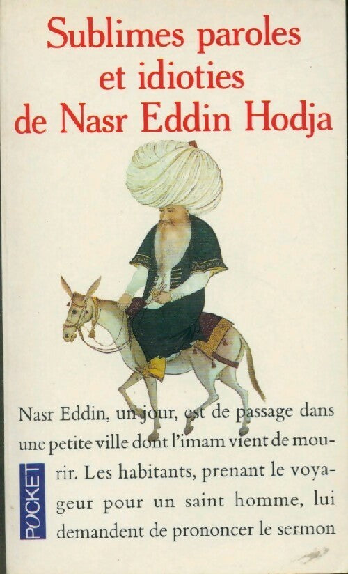 Sublimes paroles et idioties - Collectif - Pocket - Livre