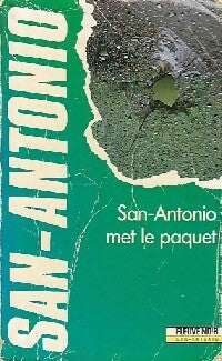 San-Antonio met le paquet - San-Antonio - San-Antonio - Livre