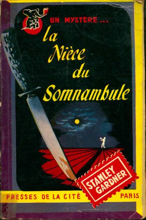 La nièce du somnambule - Erle Stanley Gardner - Un Mystère - Livre