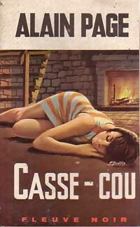 Casse-cou - Alain Page - Spécial-Police - Livre