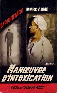 Manoeuvre d'intoxication - Marc Arno - Espionnage - Livre