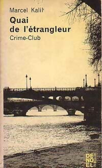 Quai de l'étrangleur - Marcel Kalil - Crime Club - Livre