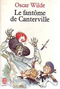 Le fantôme de Canterville et autres contes - Oscar Wilde - Le Livre de Poche jeunesse - Livre