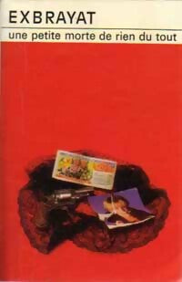 Une petite morte de rien du tout - Charles Exbrayat - Club des Masques - Livre