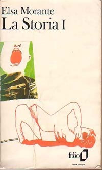 La storia Tome I - Elsa Morante - Folio - Livre