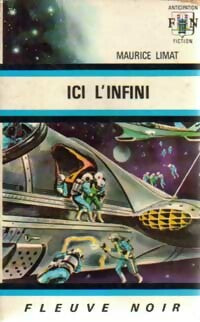 Ici l'infini - Maurice Limat - Anticipation - Livre