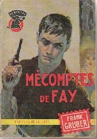 Mécomptes de Fay - Frank Gruber - Un Mystère - Livre
