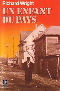 Un enfant du pays - Richard Wright - Le Livre de Poche - Livre